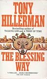 The Blessing Way by Tony Hillerman