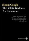 The White Goddess: An Encounter