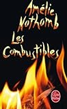 Les Combustibles by Amélie Nothomb