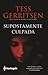 Supostamente Culpada by Tess Gerritsen