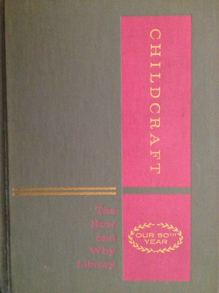 World and Space (Childcraft - The How and Why Library, Volume 3)