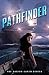 Pathfinder (Raging Earth, #1)