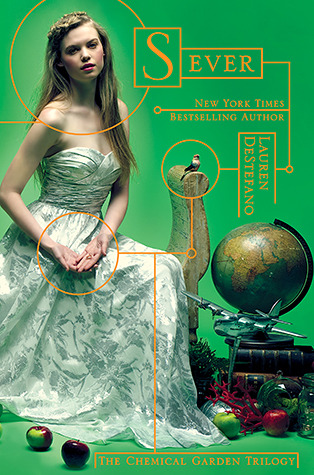 Sever The Chemical Garden 3 By Lauren Destefano