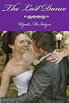 The Last Dance by Wyatt McIntyre