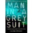 Man in a Grey Suit: A Memoir of Surfing, Shark Attack and Survival