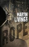 Rope by Martin Livings