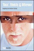Race, Ethnicity and difference: Imagining the Inclusive Society