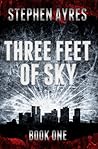 Three Feet of Sky