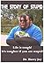The Story of Stupid - Life is tough it's tougher by Harry Jay