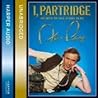 I, Partridge: We ...