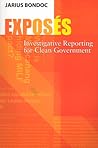 Exposes: Investigative Reporting for Clean Government