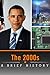The 2000s: A Brief History - Vook