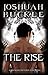 The Rise