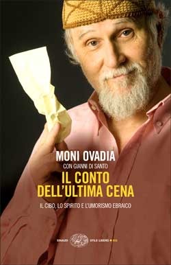 Il conto dell'Ultima Cena: il cibo, lo spirito e l'umorismo ebraico (Paperback)