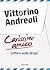 Carissimo amico: Lettera sulla droga
