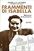 Frammenti di Isabella: Memoria di Auschwitz