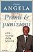 Premi & punizioni. Alla ricerca della felicità