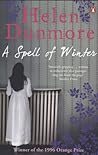 A Spell of Winter by Helen Dunmore