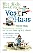 Het dikke boek van Vos en Haas by Sylvia Vanden Heede