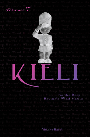 Kieli, Volume 7: As the Deep Ravine's Wind Howls (Paperback)