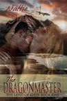 Dragonmaster (The Land of Khys #1) Dragonmaster (The Land of Khys #1)