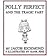 Polly Perfect and the Tragi...