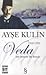Veda: Esir Şehirde Bir Konak 1918 - 1924 (Turkish Edition)