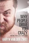 why people drive you crazy, part one, a fresh look at temperament