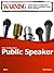 Public Speaking: How To Become The Best Public Speaker