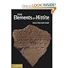 The Elements of Hittite (English and Hittite Edition) The Elements of Hittite (English and Hittite Edition)