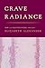 Crave Radiance: New and Selected Poems 1990-2010