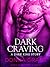 Dark Craving (Dark Kings, #0.1)