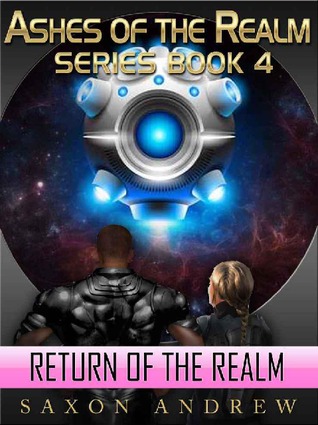 The Return of the Realm (Ashes of the Realm, #4)