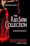 The Red Satin Collection by Giselle Renarde