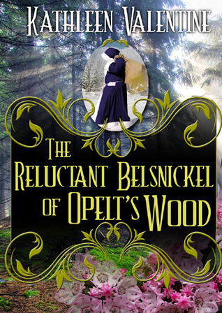 The Reluctant Belsnickel of Opelt's Wood (Kindle Edition)