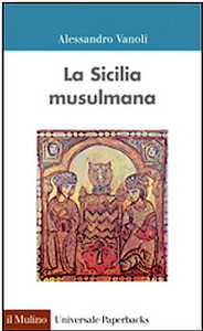 La Sicilia musulmana (Paperback)