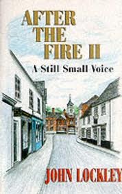 After the Fire II - A Still Small Voice