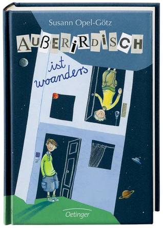 Außerirdisch ist woanders