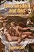 Love, Wisdom, and God by Andrew Cort