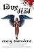 The Love of the Dead