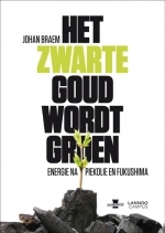 Het Zwarte Goud wordt Groen (Paperback)