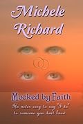 Mocked by Faith