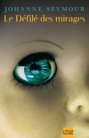 Le Défilé des mirages