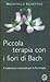 Piccola terapia con i fiori di Bach by Mechthild Scheffer