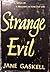 Strange Evil