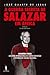 A Guerra Secreta de Salazar em África