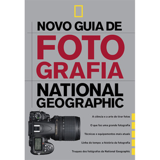 Novo guia de fotografia National Geographic