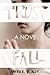 Trust Fall: A Novel