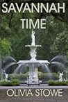 Savannah Time by Olivia Stowe