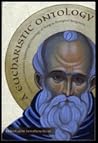 A Eucharistic Ont...